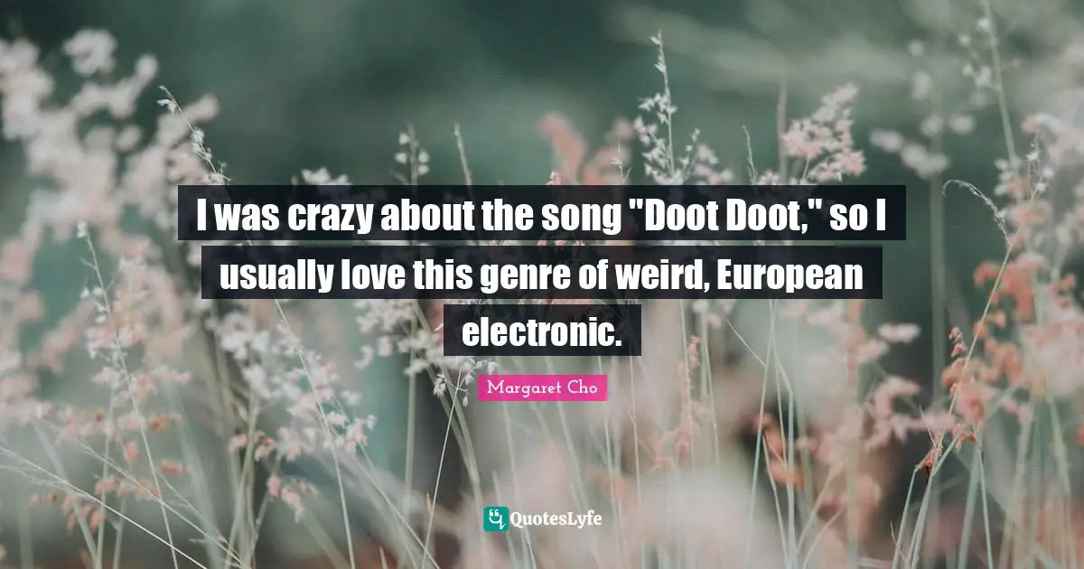 I was crazy about the song "Doot Doot," so I usually love this genre of weird, European electronic.
