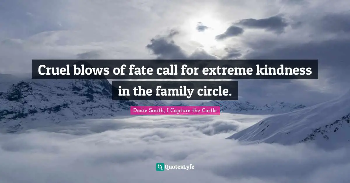 Cruel blows of fate call for extreme kindness in the family circle.