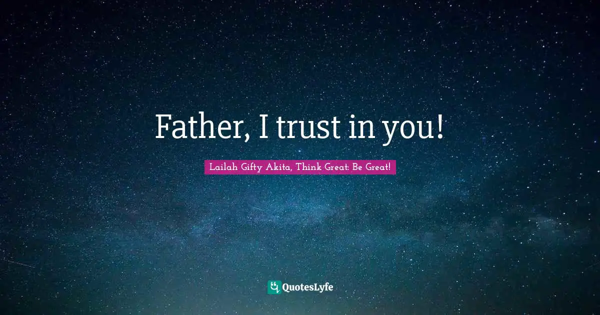 Father, I trust in you!