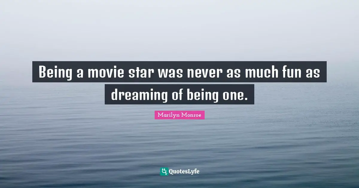 Being a movie star was never as much fun as dreaming of being one.