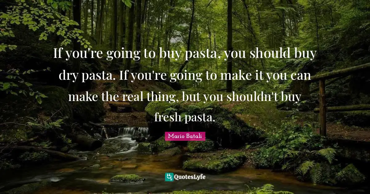 If you're going to buy pasta, you should buy dry pasta. If you're going to make it you can make the real thing, but you shouldn't buy fresh pasta.