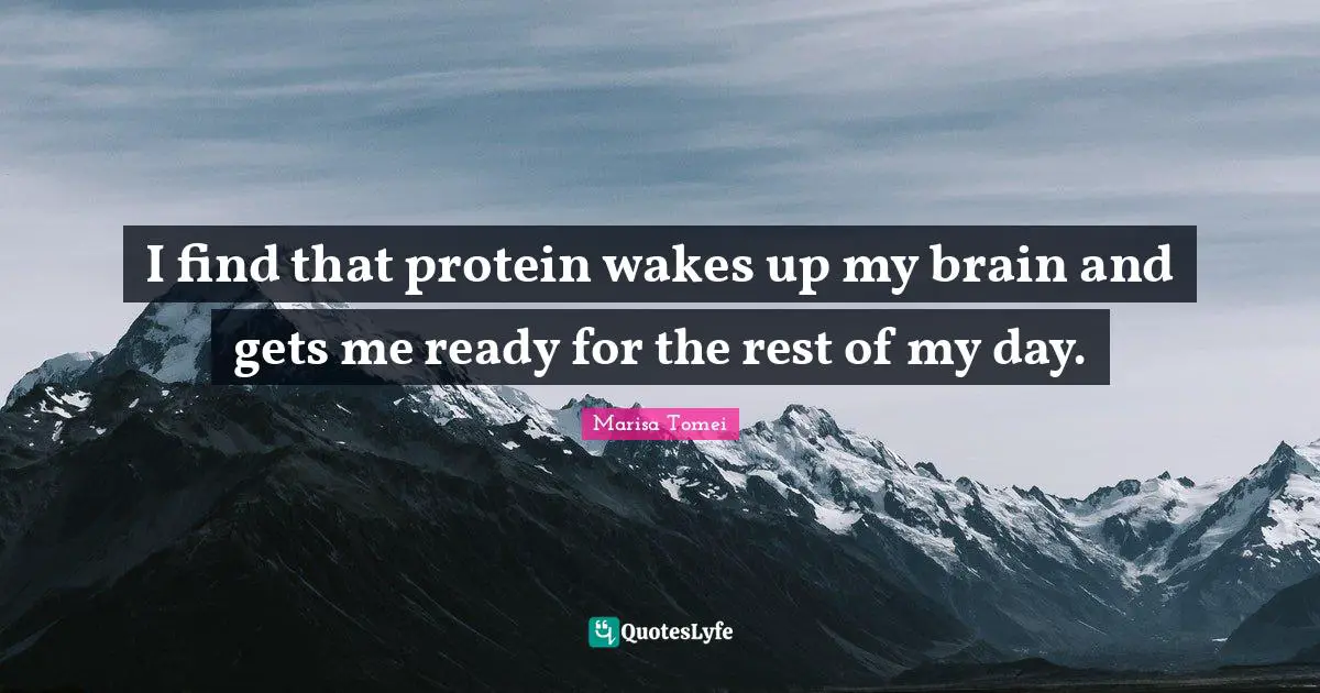 I find that protein wakes up my brain and gets me ready for the rest of my day.