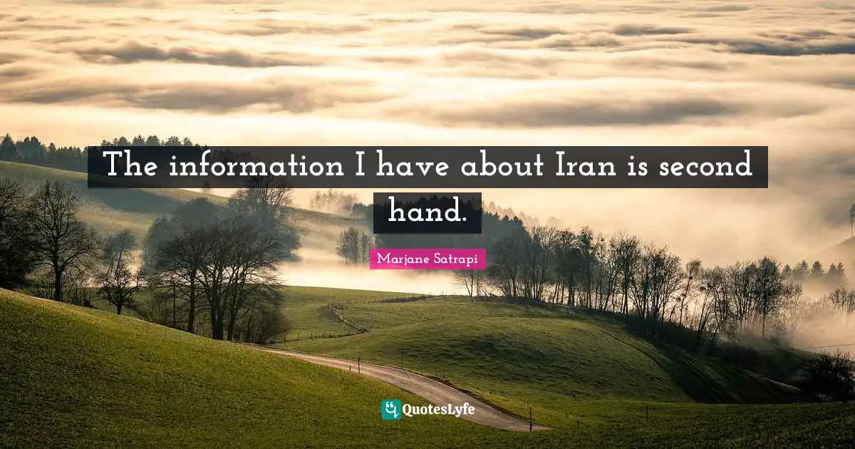 The information I have about Iran is second hand.