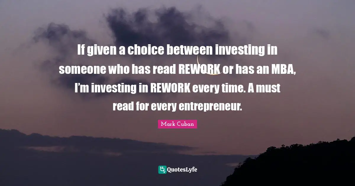 If given a choice between investing in someone who has read REWORK or has an MBA, I’m investing in REWORK every time. A must read for every entrepreneur.