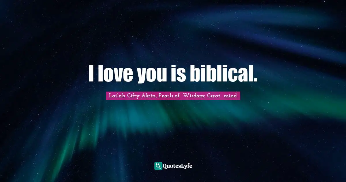 I love you is biblical.