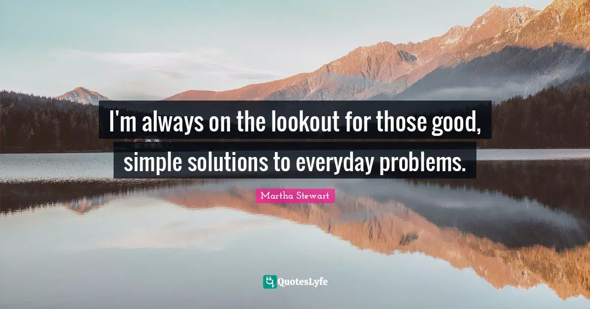 I'm always on the lookout for those good, simple solutions to everyday problems.