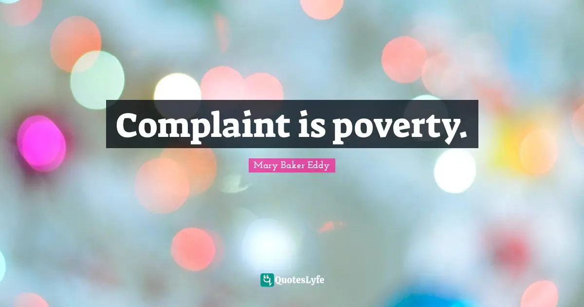 Complaint is poverty.