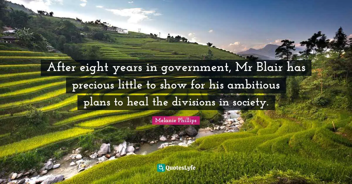 After eight years in government, Mr Blair has precious little to show for his ambitious plans to heal the divisions in society.