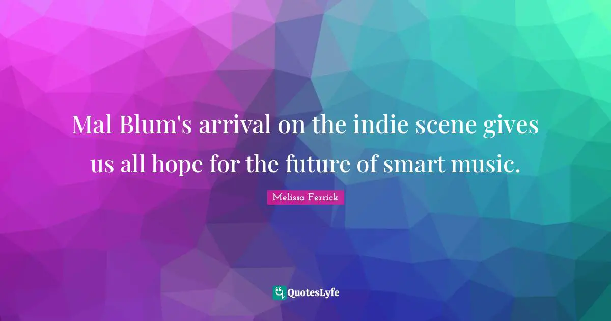 Mal Blum's arrival on the indie scene gives us all hope for the future of smart music.