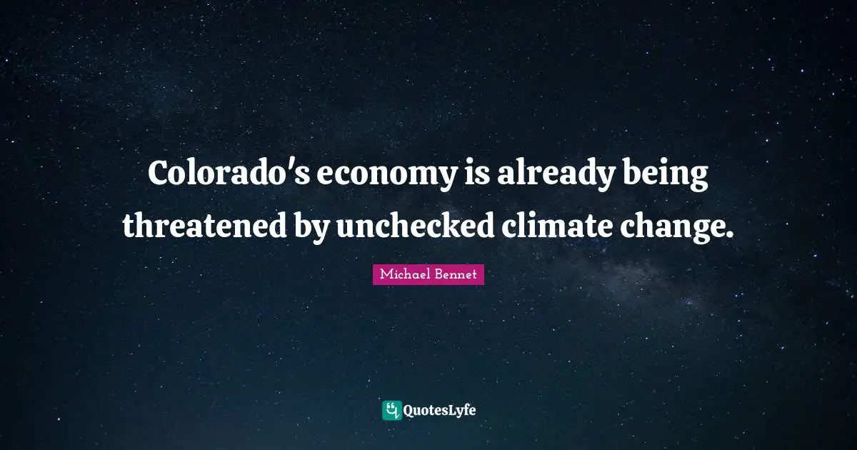 Colorado's economy is already being threatened by unchecked climate change.