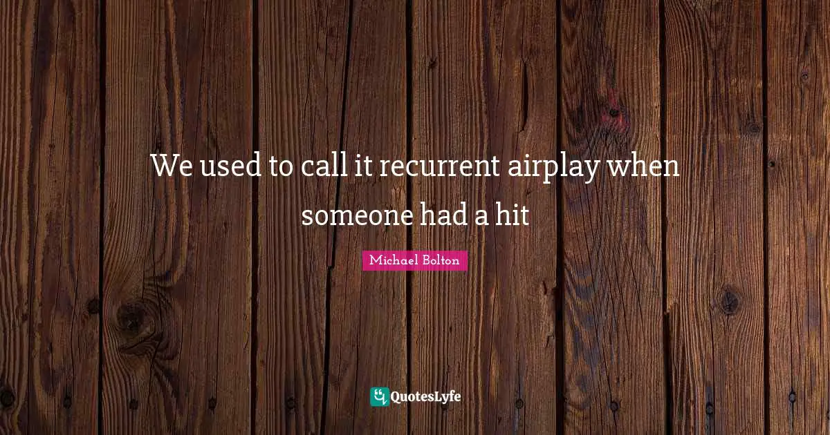 We used to call it recurrent airplay when someone had a hit