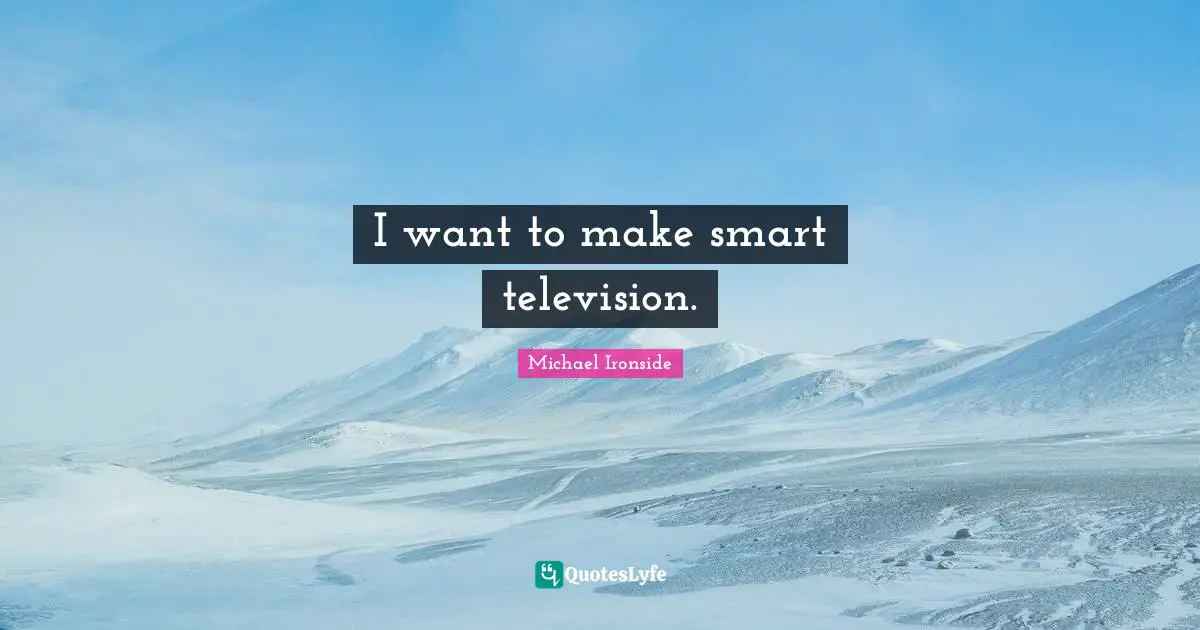 I want to make smart television.