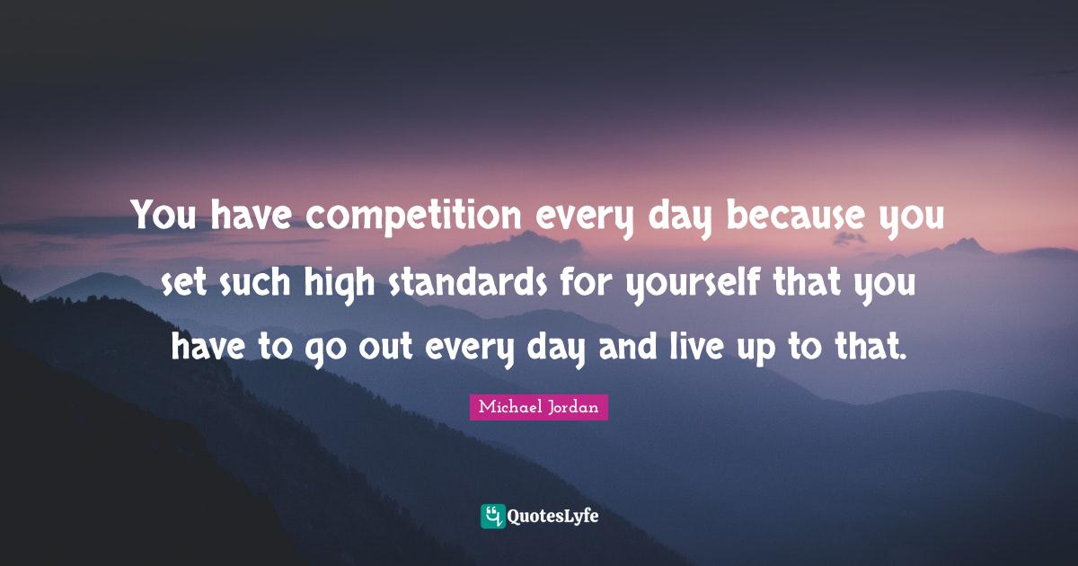 Best Standards Set Quotes with images to share and download for free at
