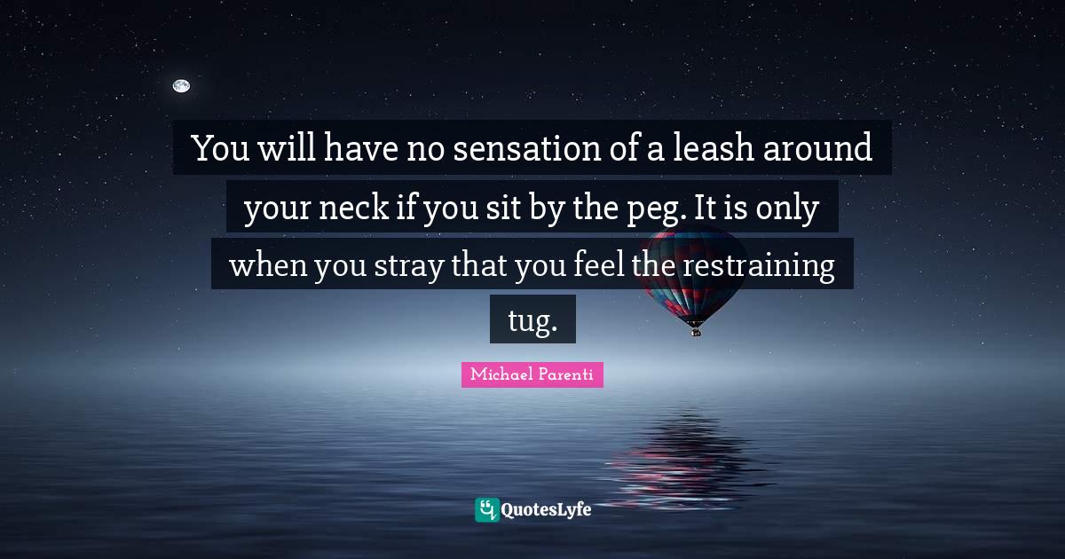 Best Peg Quotes with images to share and download for free at QuotesLyfe