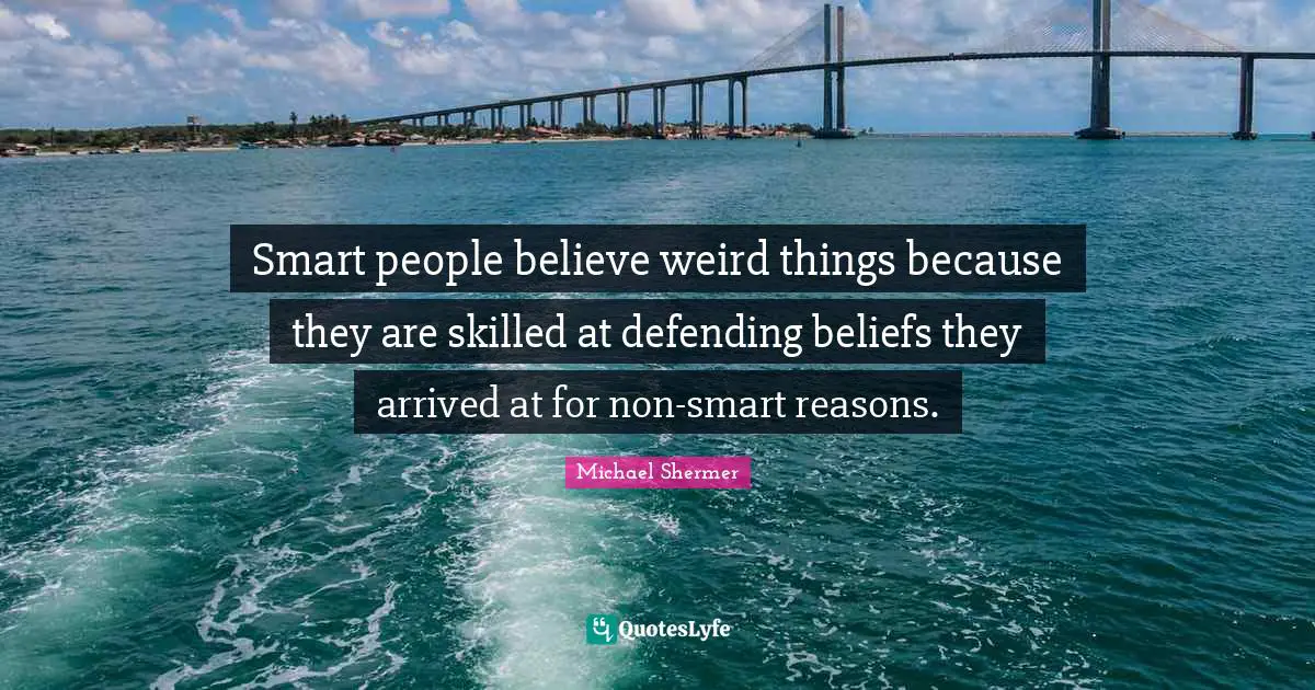 Smart people believe weird things because they are skilled at defending beliefs they arrived at for non-smart reasons.