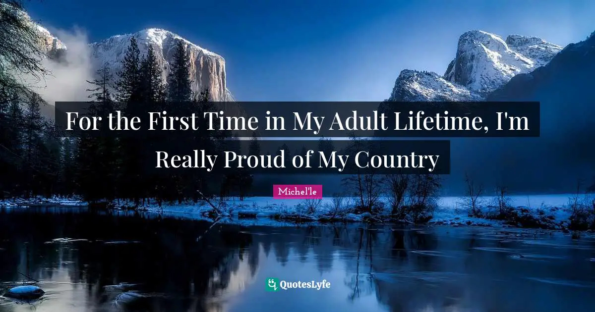 For the First Time in My Adult Lifetime, I'm Really Proud of My Country