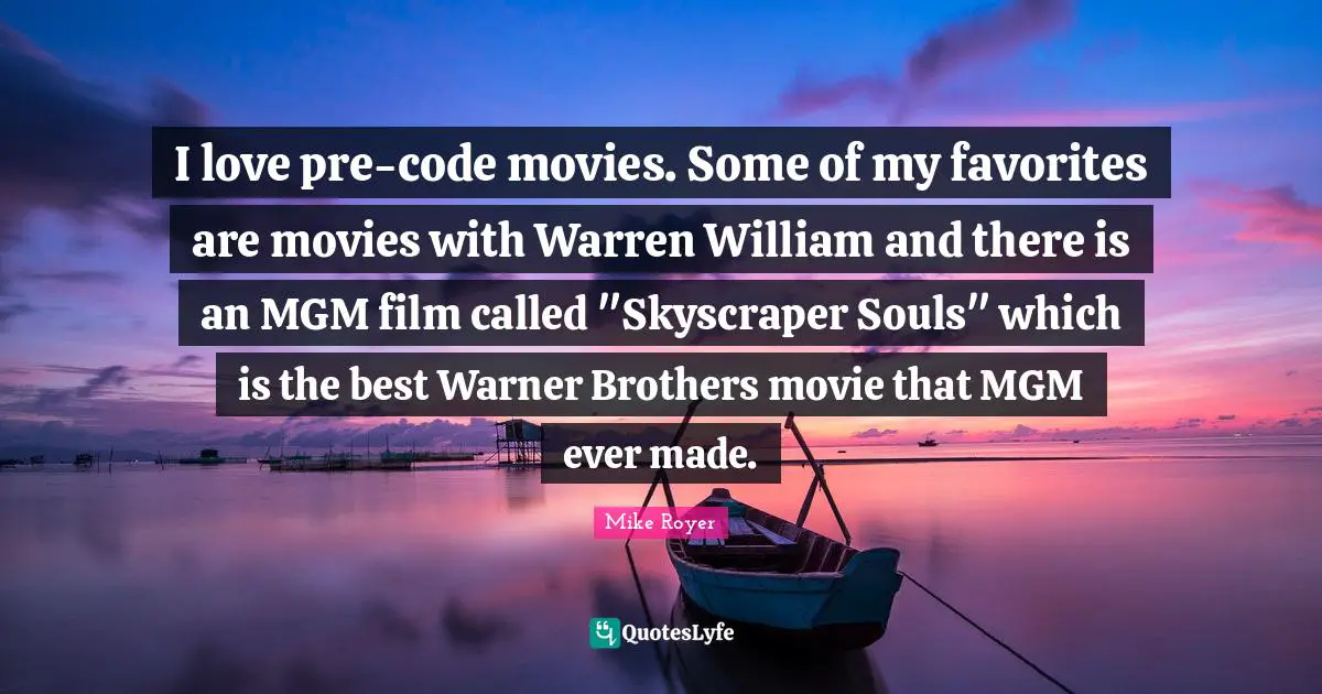I love pre-code movies. Some of my favorites are movies with Warren William and there is an MGM film called "Skyscraper Souls" which is the best Warner Brothers movie that MGM ever made.