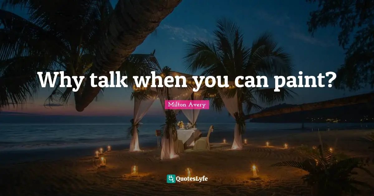 Why talk when you can paint?