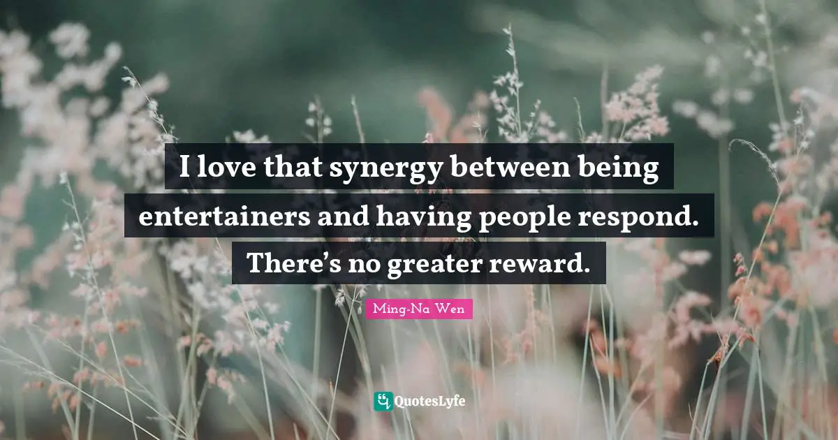 I love that synergy between being entertainers and having people respond. There’s no greater reward.