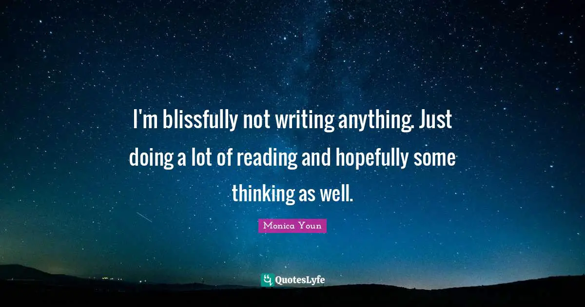 I'm blissfully not writing anything. Just doing a lot of reading and hopefully some thinking as well.