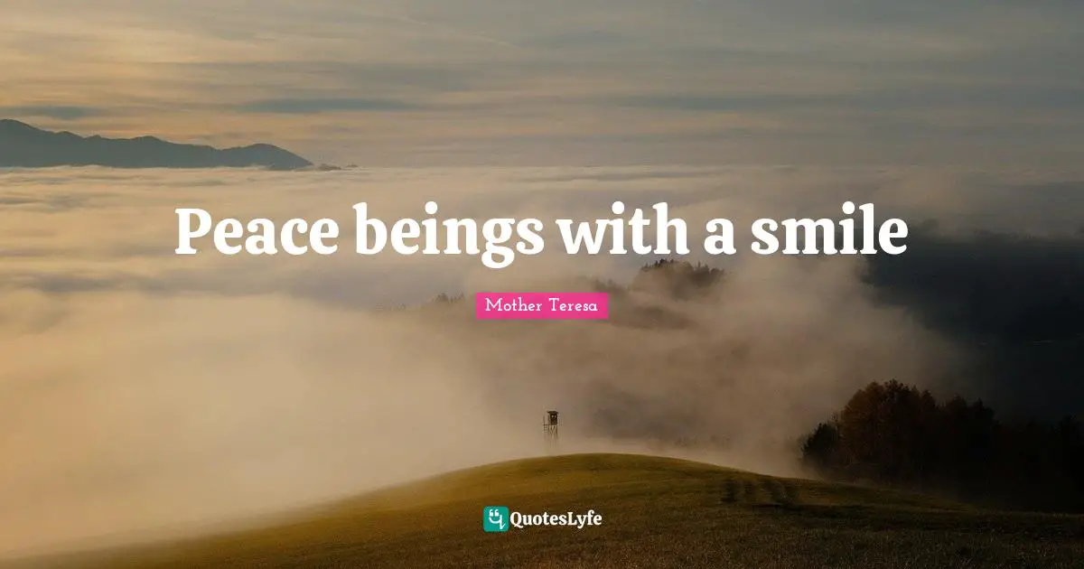Peace beings with a smile