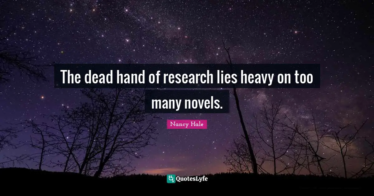 The dead hand of research lies heavy on too many novels.