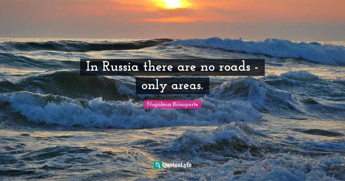 In Russia there are no roads - only areas.