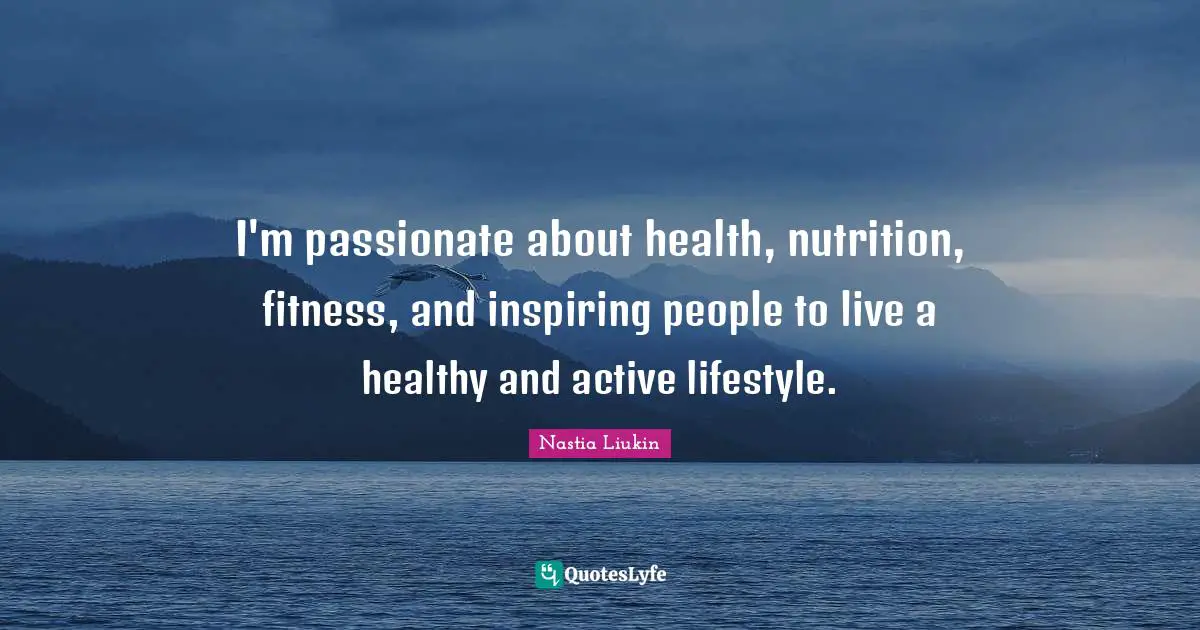 I'm passionate about health, nutrition, fitness, and inspiring people to live a healthy and active lifestyle.