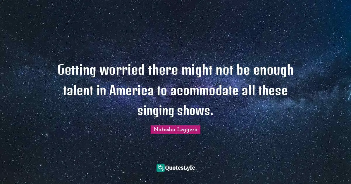 Getting worried there might not be enough talent in America to acommodate all these singing shows.