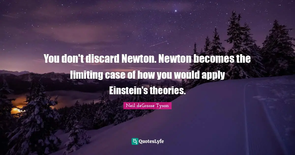 You don't discard Newton. Newton becomes the limiting case of how you would apply Einstein's theories.
