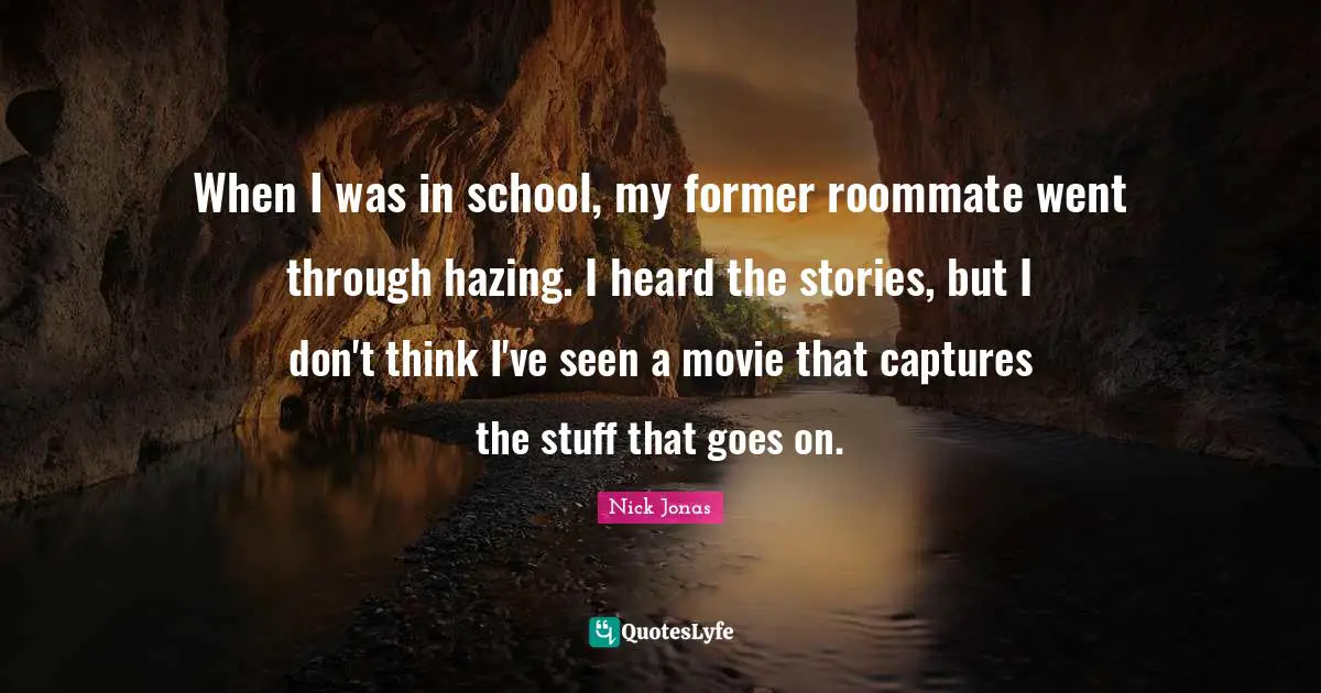 When I was in school, my former roommate went through hazing. I heard the stories, but I don't think I've seen a movie that captures the stuff that goes on.