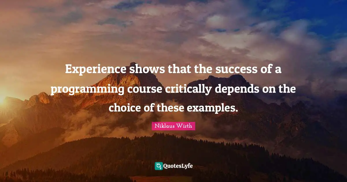 Experience shows that the success of a programming course critically depends on the choice of these examples.