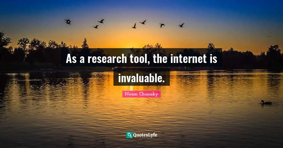 As a research tool, the internet is invaluable.