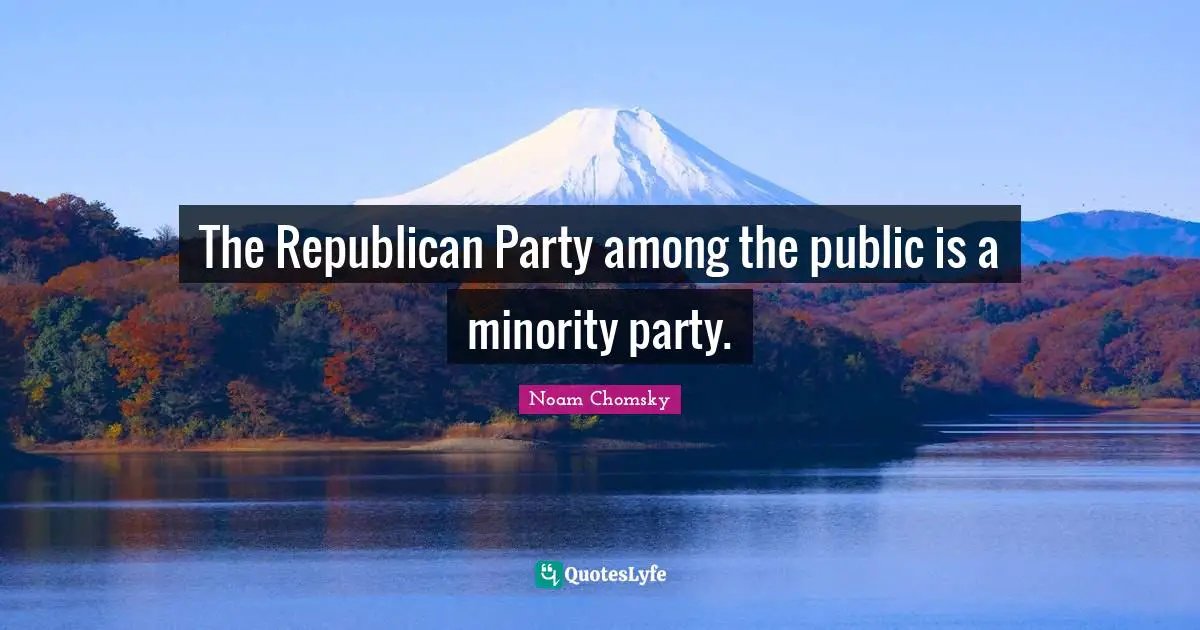 The Republican Party among the public is a minority party.