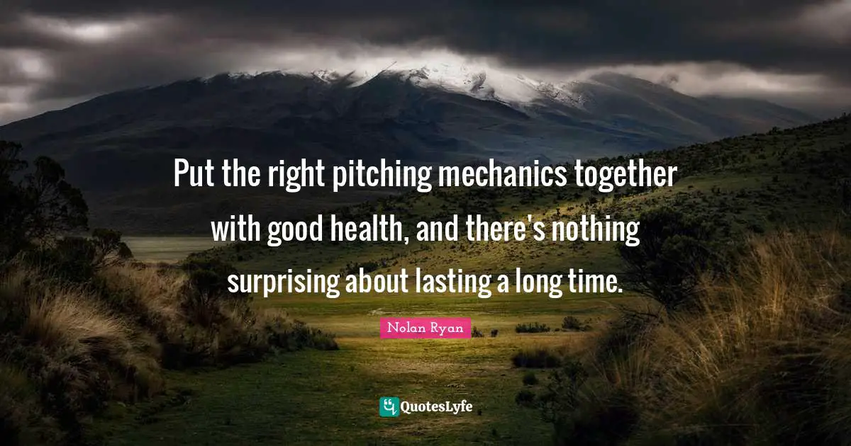 Put the right pitching mechanics together with good health, and there's nothing surprising about lasting a long time.