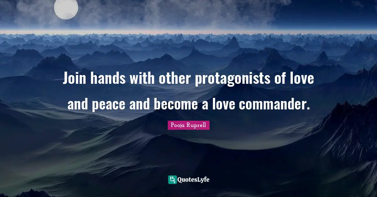 Join hands with other protagonists of love and peace and become a love commander.