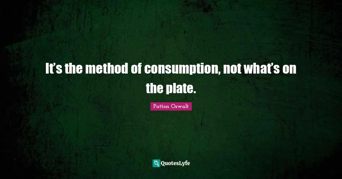 It’s the method of consumption, not what’s on the plate.