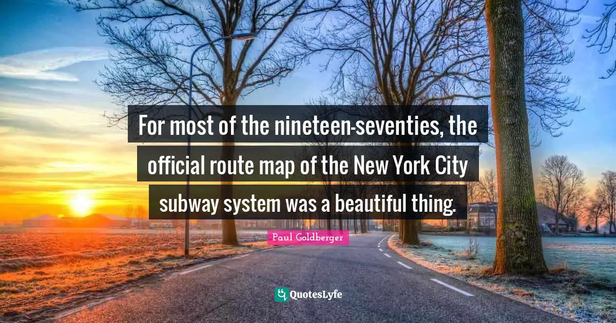 For most of the nineteen-seventies, the official route map of the New York City subway system was a beautiful thing.