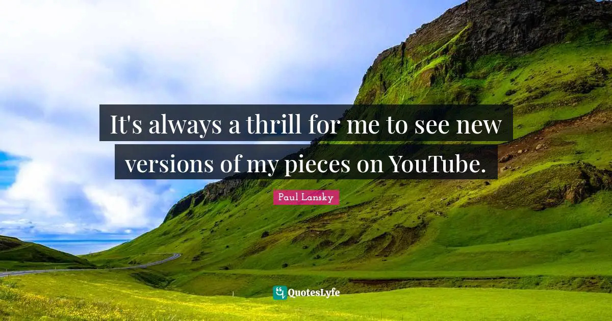 It's always a thrill for me to see new versions of my pieces on YouTube.