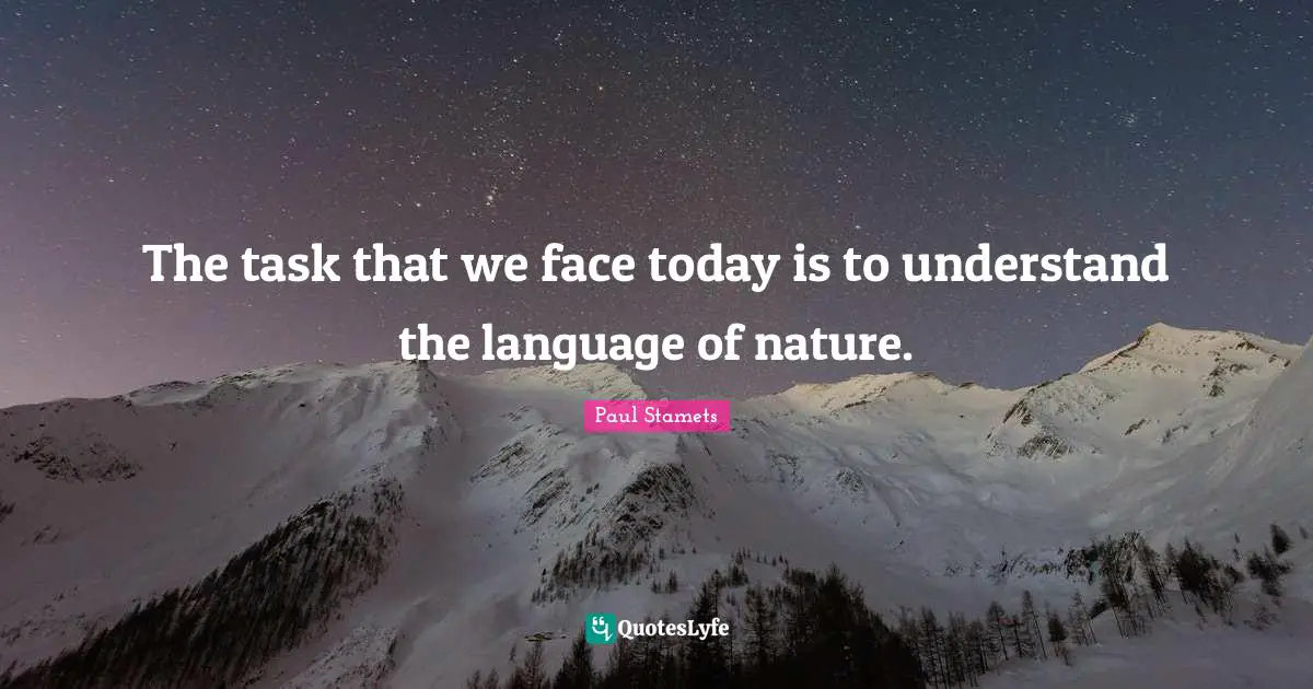 The task that we face today is to understand the language of nature.