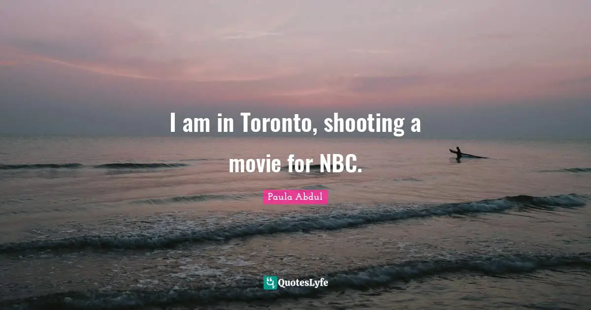 I am in Toronto, shooting a movie for NBC.
