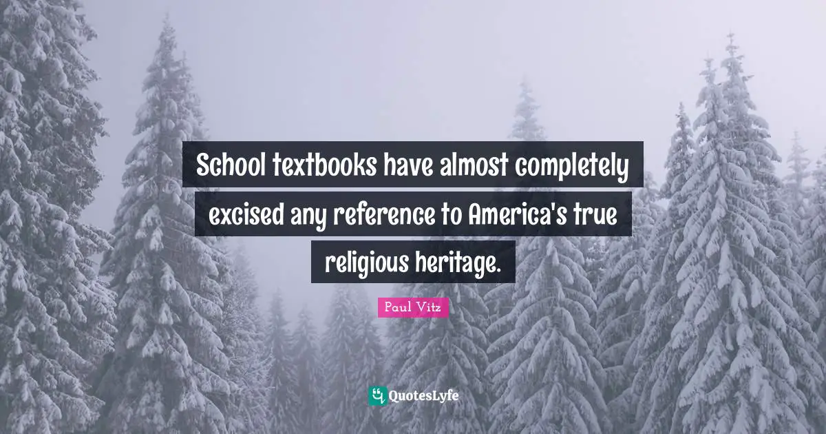 School textbooks have almost completely excised any reference to America's true religious heritage.