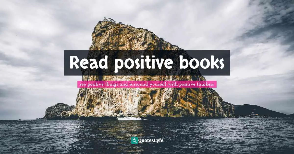 Read positive books