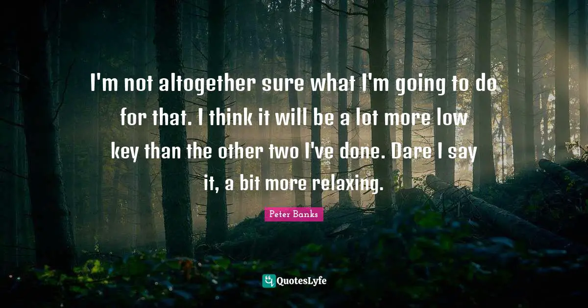 I'm not altogether sure what I'm going to do for that. I think it will be a lot more low key than the other two I've done. Dare I say it, a bit more relaxing.