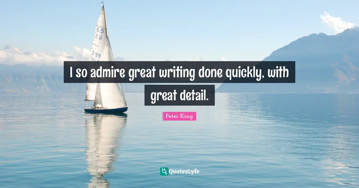 I so admire great writing done quickly, with great detail.