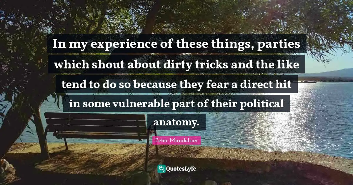 In my experience of these things, parties which shout about dirty tricks and the like tend to do so because they fear a direct hit in some vulnerable part of their political anatomy.