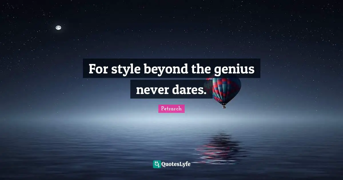 For style beyond the genius never dares.