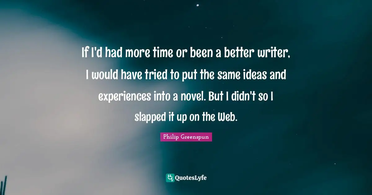 If I'd had more time or been a better writer, I would have tried to put the same ideas and experiences into a novel. But I didn't so I slapped it up on the Web.