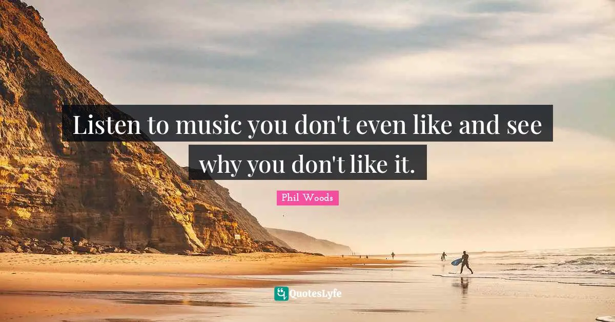 Listen to music you don't even like and see why you don't like it.