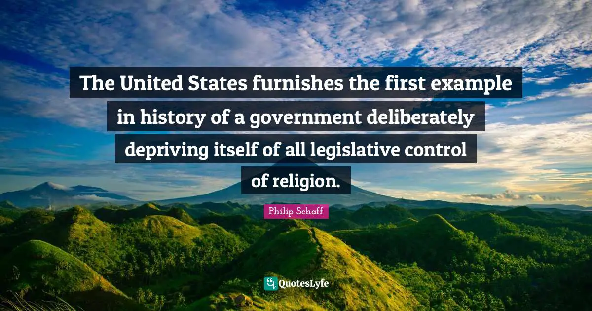 The United States furnishes the first example in history of a government deliberately depriving itself of all legislative control of religion.